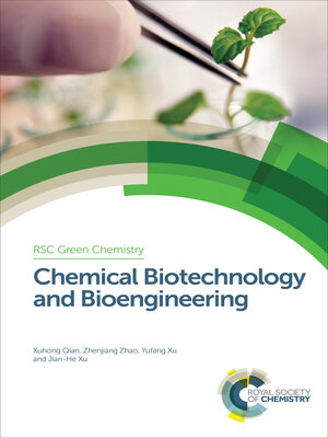cover image of Chemical Biotechnology and Bioengineering